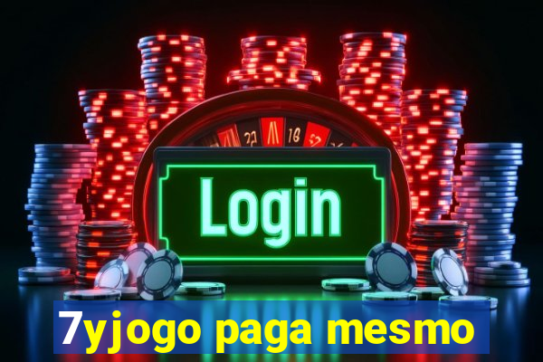 7yjogo paga mesmo